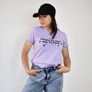 Camiseta Confìa En Dios Que Él Hará
