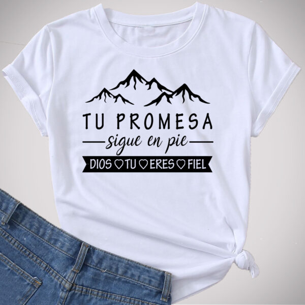 Camiseta Tu Promesa Sigue En Pie - Imagen 2