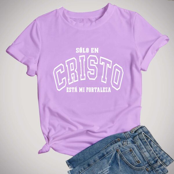 Camiseta Sólo En Cristo Está Mi Fortaleza - Imagen 2
