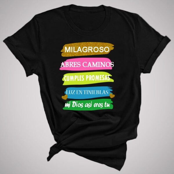 Camiseta Milagroso Abres Caminos - Imagen 3