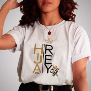 Camiseta Hija Del Rey