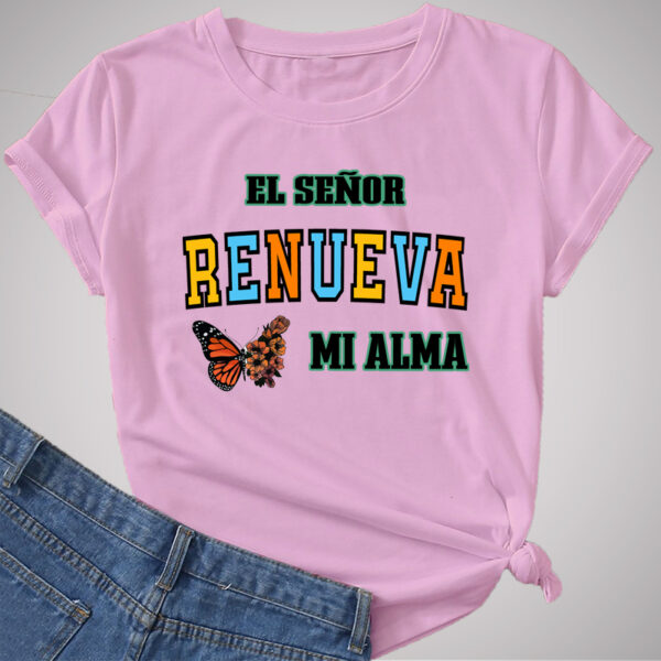 Camiseta El Señor Renueva Mi Alma - Imagen 3