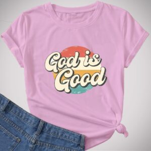 Camiseta God Is Good