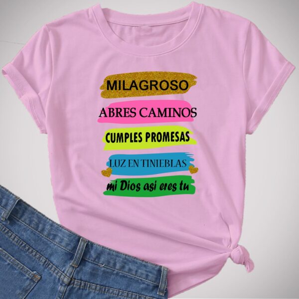 Camiseta Milagroso Abres Caminos - Imagen 4