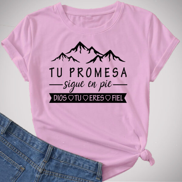 Camiseta Tu Promesa Sigue En Pie - Imagen 4