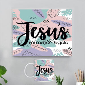 KIT JESÚS MI MEJOR REGALO