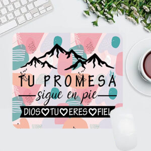Pad Mouse Tu Promesa Sigue En Pie
