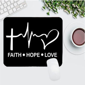 PAD MOUSE FAITH HOPE LOVE