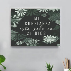 CUADRO MI CONFIANZA ESTÁ PUESTA EN TÍ